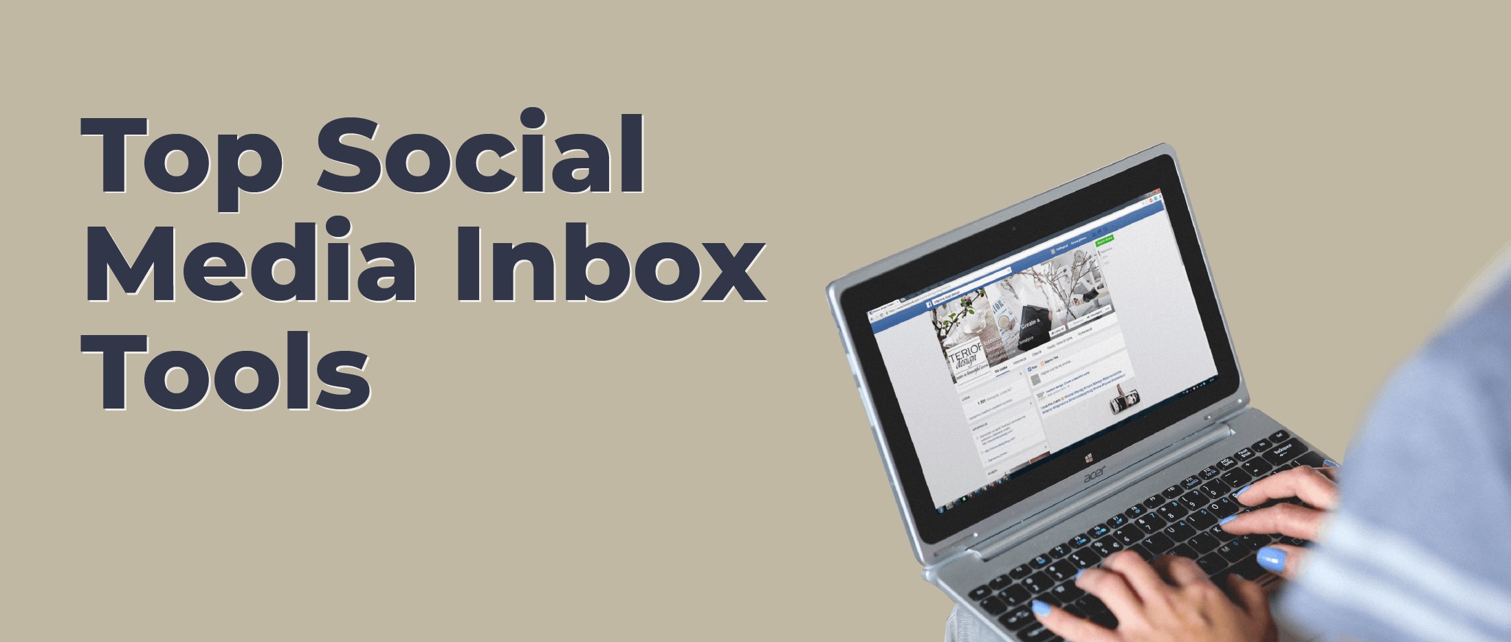 Social Media Inbox Tools