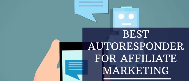 Autoresponder For Affiliate Marketing