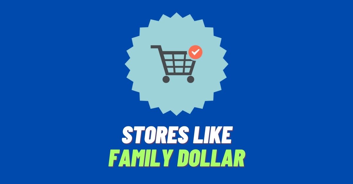 family dollar alternatives