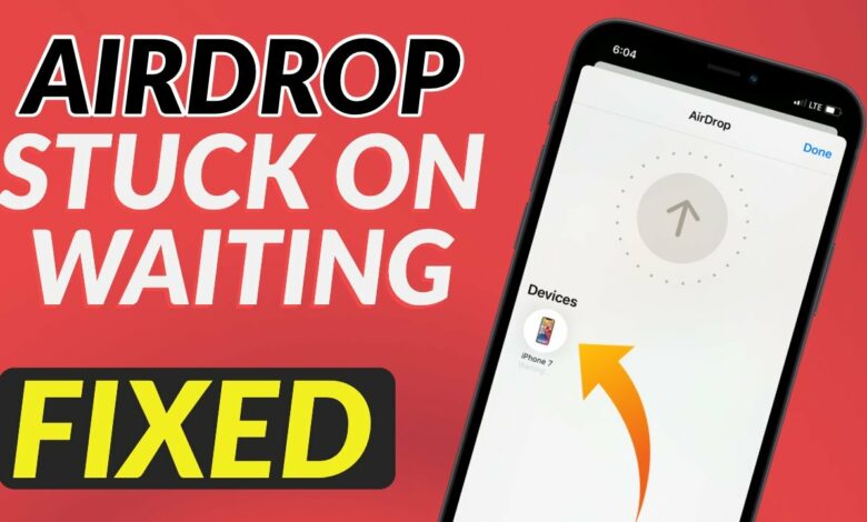 fixes for airdrop stopped working or stuck on waiting